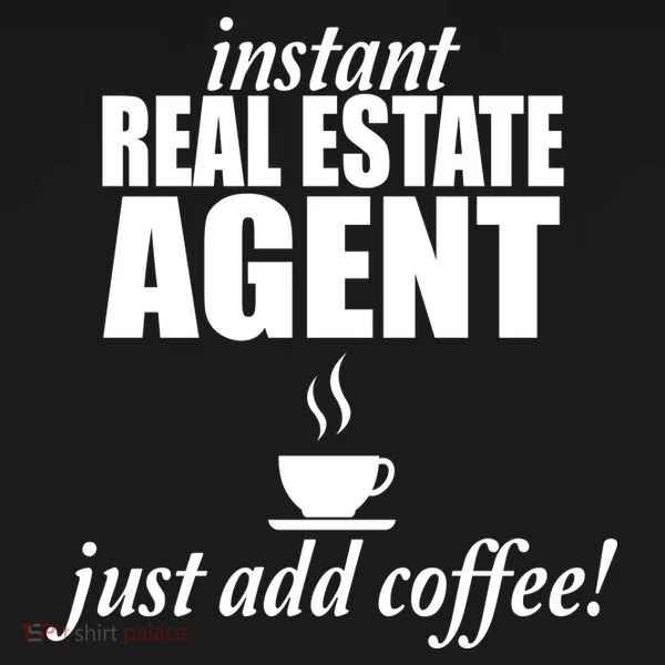 Instant Real Estate Agent Just Add Coffee Women's Hoodie