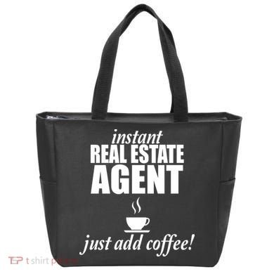 Instant Real Estate Agent Just Add Coffee Tote Bag