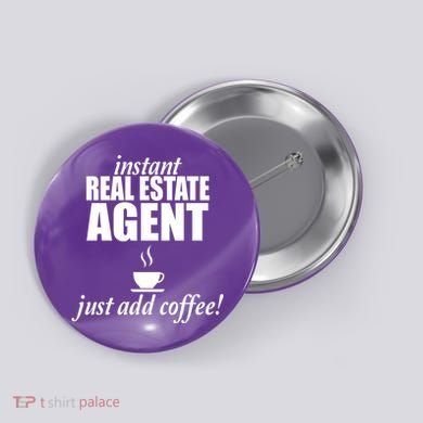 Instant Real Estate Agent Just Add Coffee Button