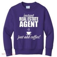 Instant Real Estate Agent Just Add Coffee Kids Sweatshirt thumb 0