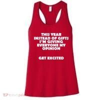 Instead of Gifts I'm Giving Everyone My Opinion Women's Tank Top thumb 0