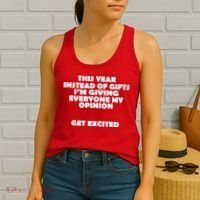 Instead of Gifts I'm Giving Everyone My Opinion Women's Tank Top thumb 2
