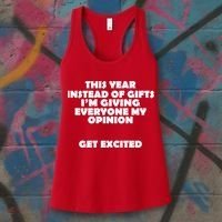 Instead of Gifts I'm Giving Everyone My Opinion Women's Tank Top thumb 3