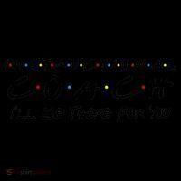 Instructional Coach I'll Be There For You Coffee Mug thumb 5