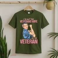 I'm Not The Veterans Wife I Am The Veteran Female Veteran T-Shirt thumb 2