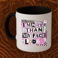 I'm Nicer Than My Face Looks Coffee Mug thumb 2