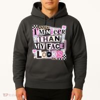 I'm Nicer Than My Face Looks Hoodie thumb 2