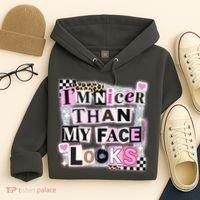 I'm Nicer Than My Face Looks Hoodie thumb 4