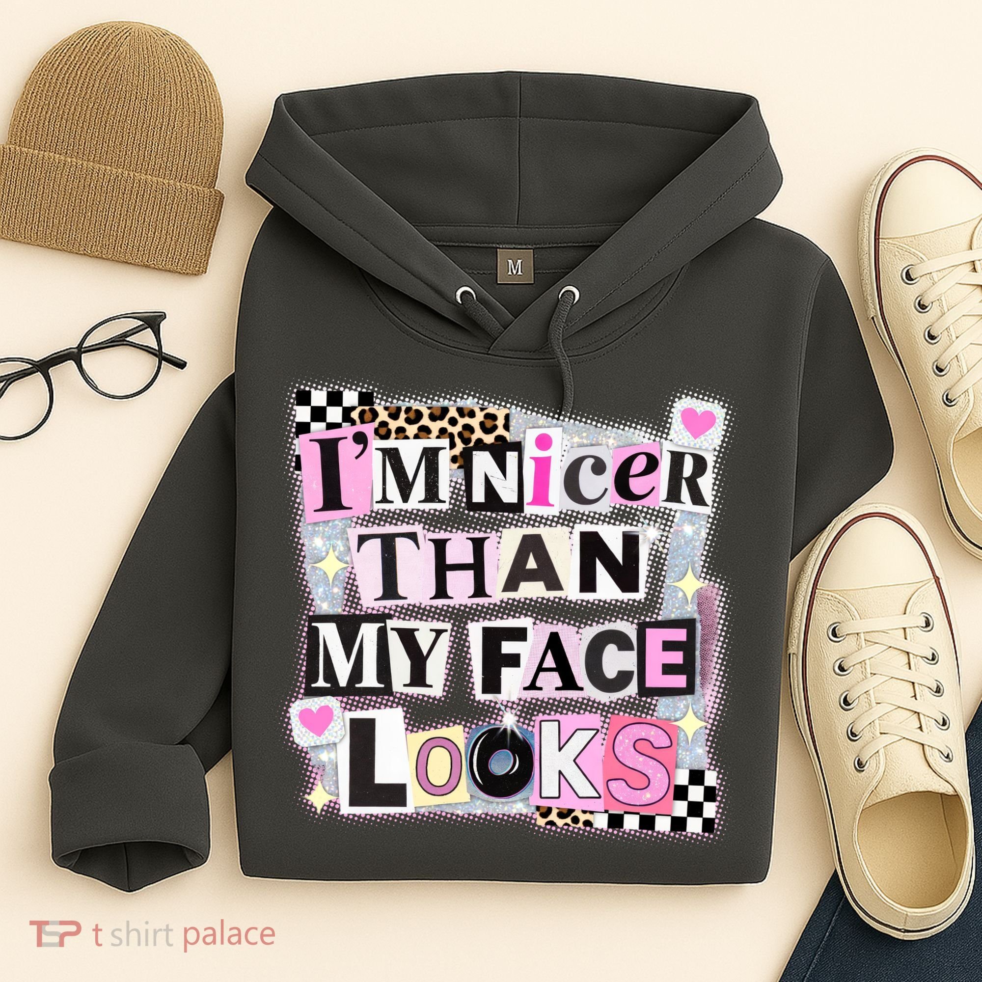 I'm Nicer Than My Face Looks Hoodie