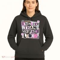 I'm Nicer Than My Face Looks Hoodie thumb 5
