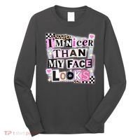 I'm Nicer Than My Face Looks Long Sleeve Shirt thumb 0