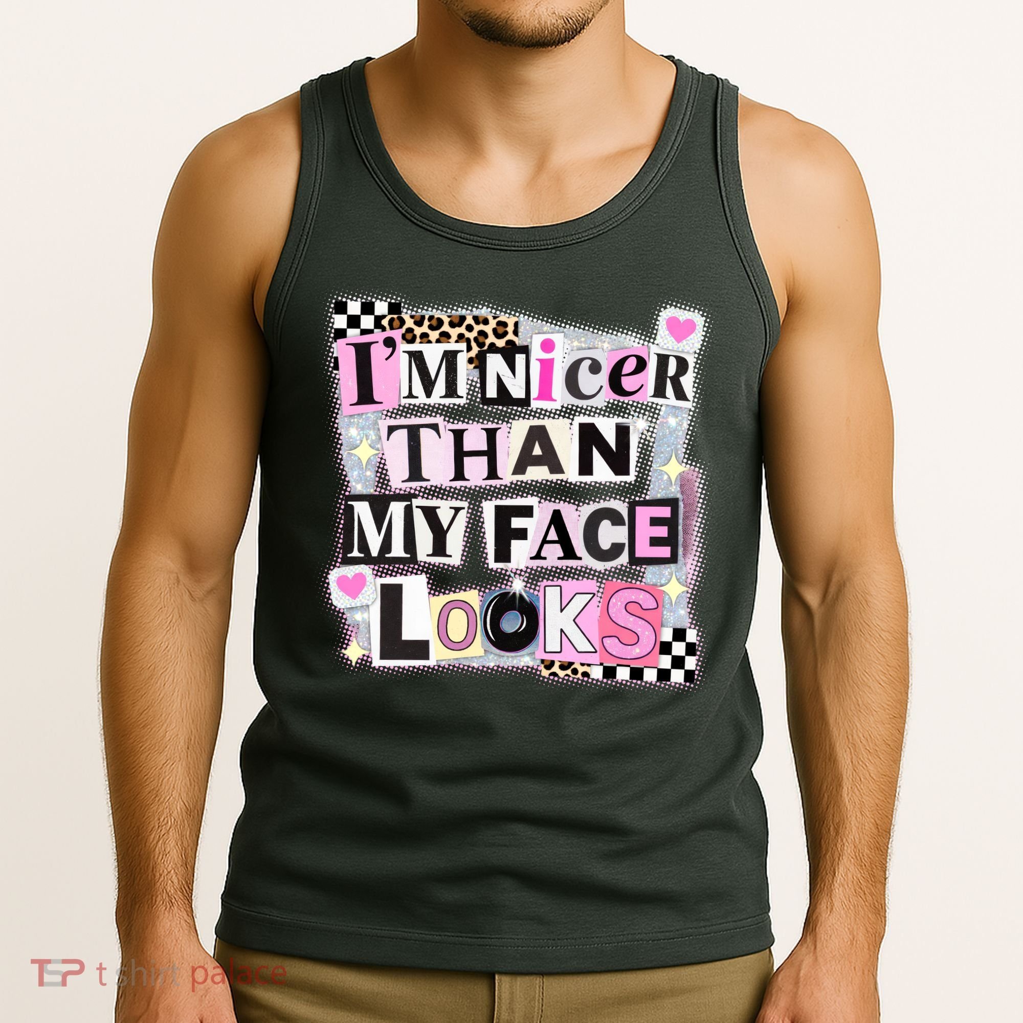I'm Nicer Than My Face Looks Tank Top