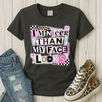I'm Nicer Than My Face Looks Women's T-Shirt thumb 3
