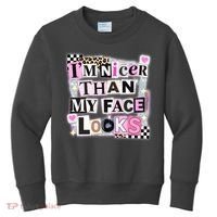I'm Nicer Than My Face Looks Kids Sweatshirt thumb 0