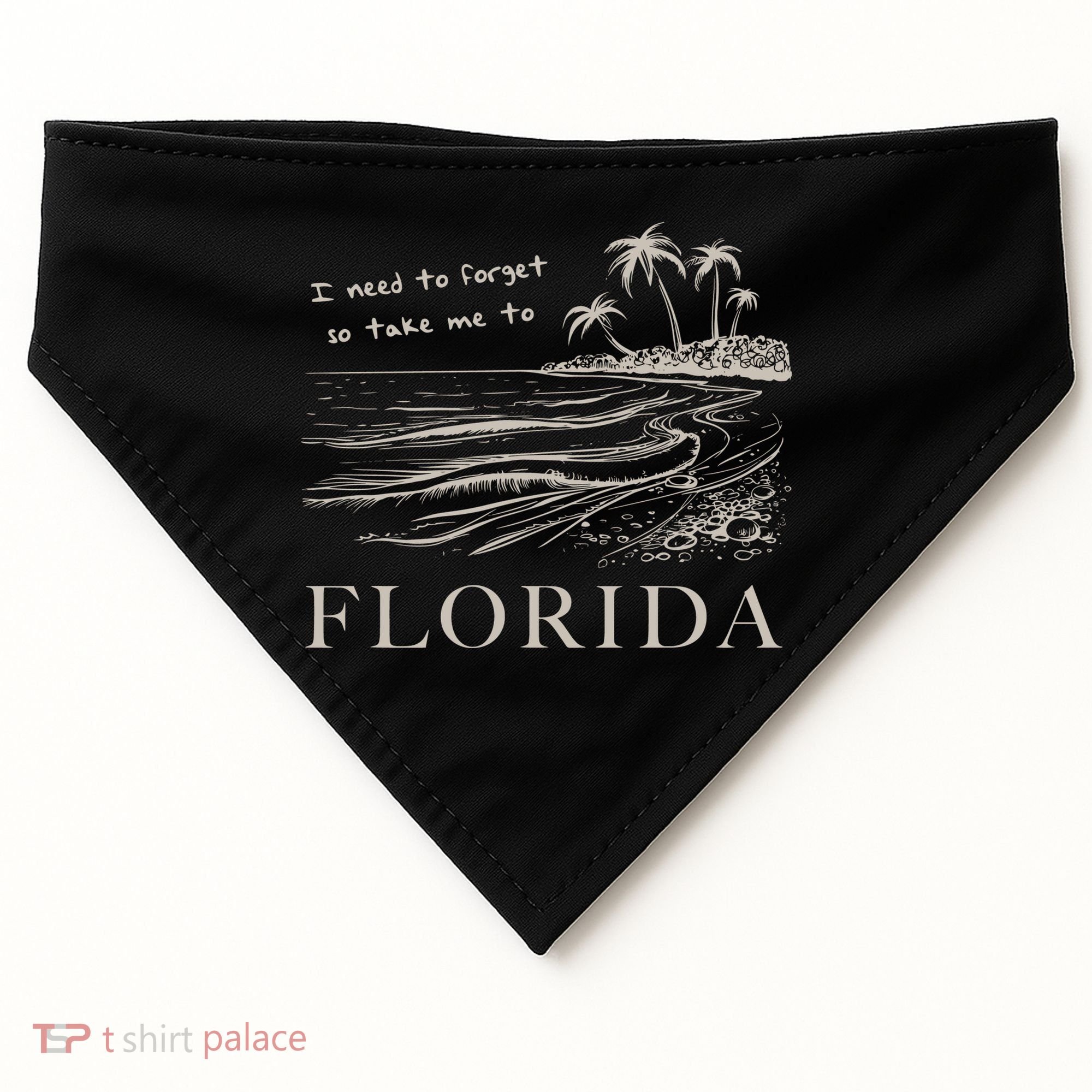 I Need To Forget So Take Me To Florida Ttpd USA-Made Doggie Bandana