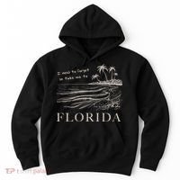I Need To Forget So Take Me To Florida Ttpd Hoodie thumb 0