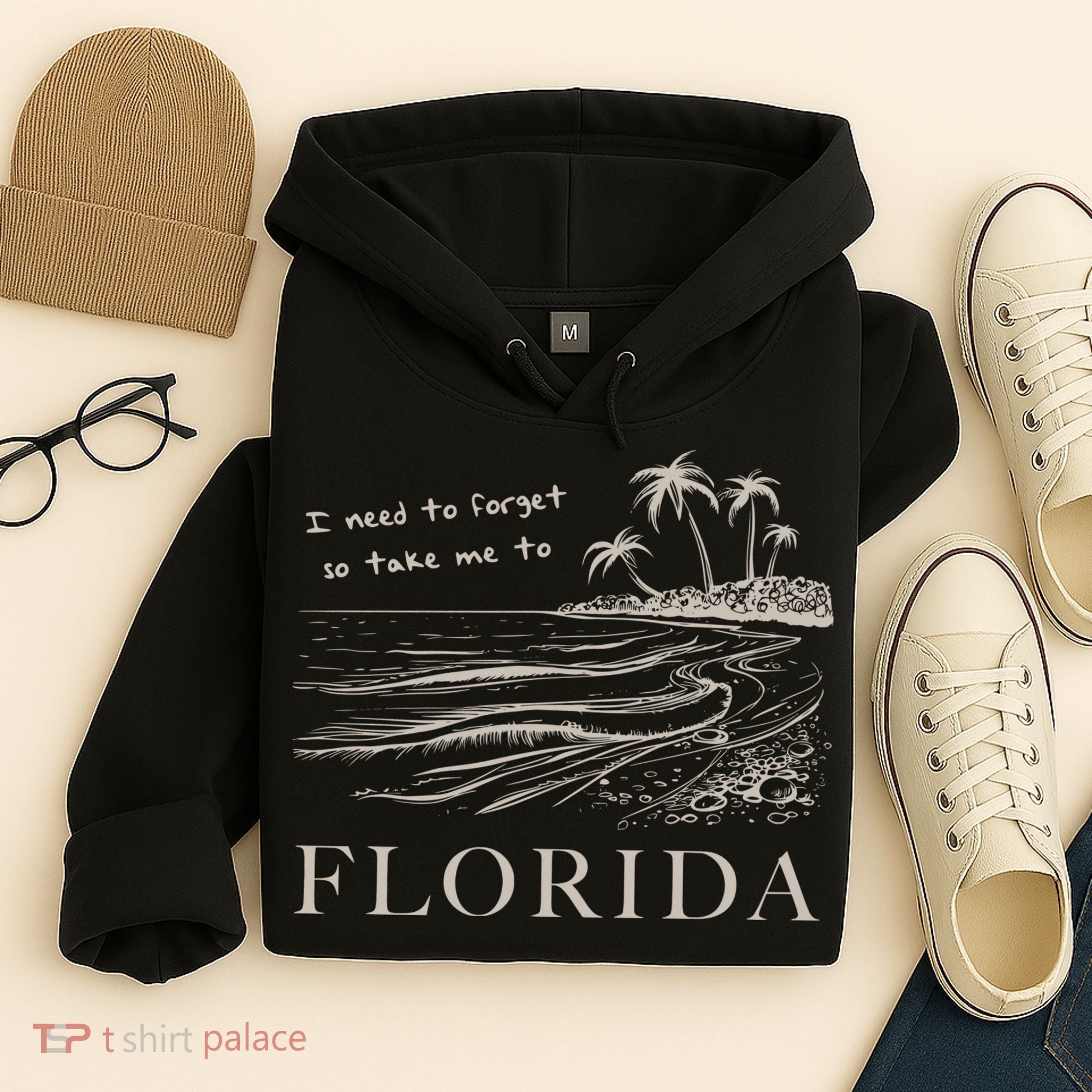 I Need To Forget So Take Me To Florida Ttpd Hoodie