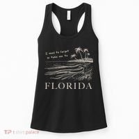 I Need To Forget So Take Me To Florida Ttpd Women's Tank Top thumb 0