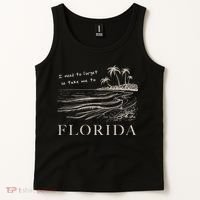 I Need To Forget So Take Me To Florida Ttpd Tank Top thumb 2