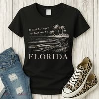 I Need To Forget So Take Me To Florida Ttpd Women's T-Shirt thumb 3