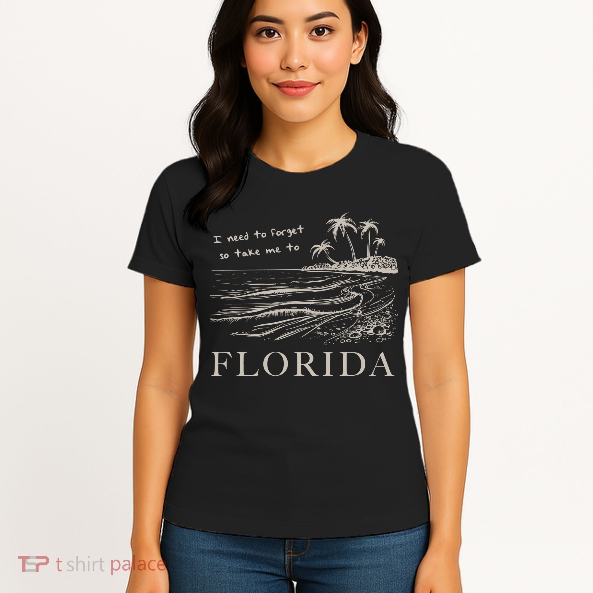 I Need To Forget So Take Me To Florida Ttpd Women's T-Shirt