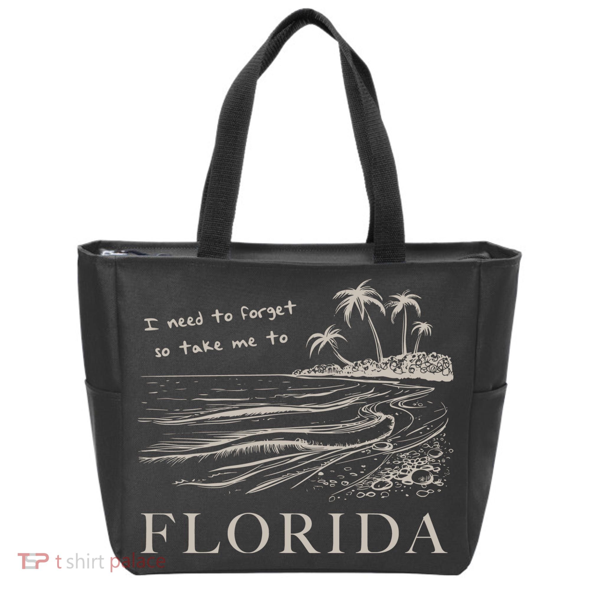 I Need To Forget So Take Me To Florida Ttpd Tote Bag