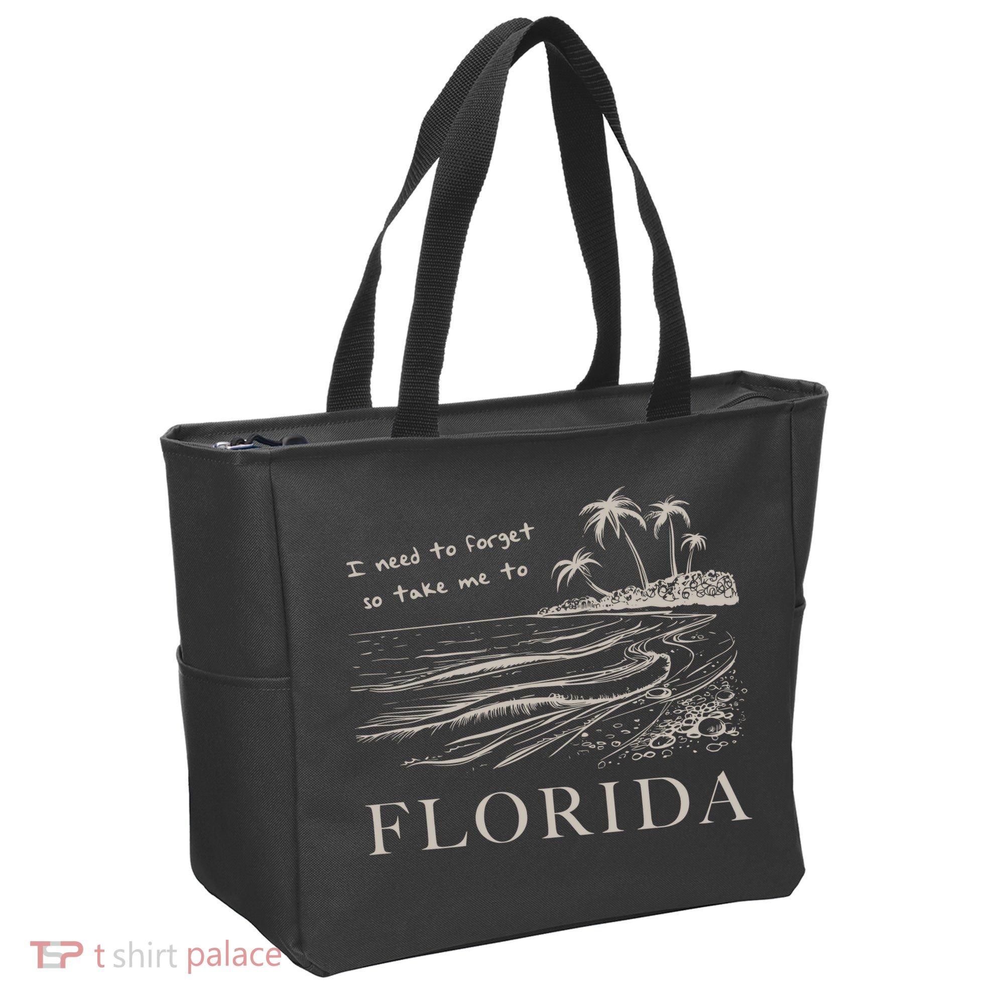 I Need To Forget So Take Me To Florida Ttpd Tote Bag