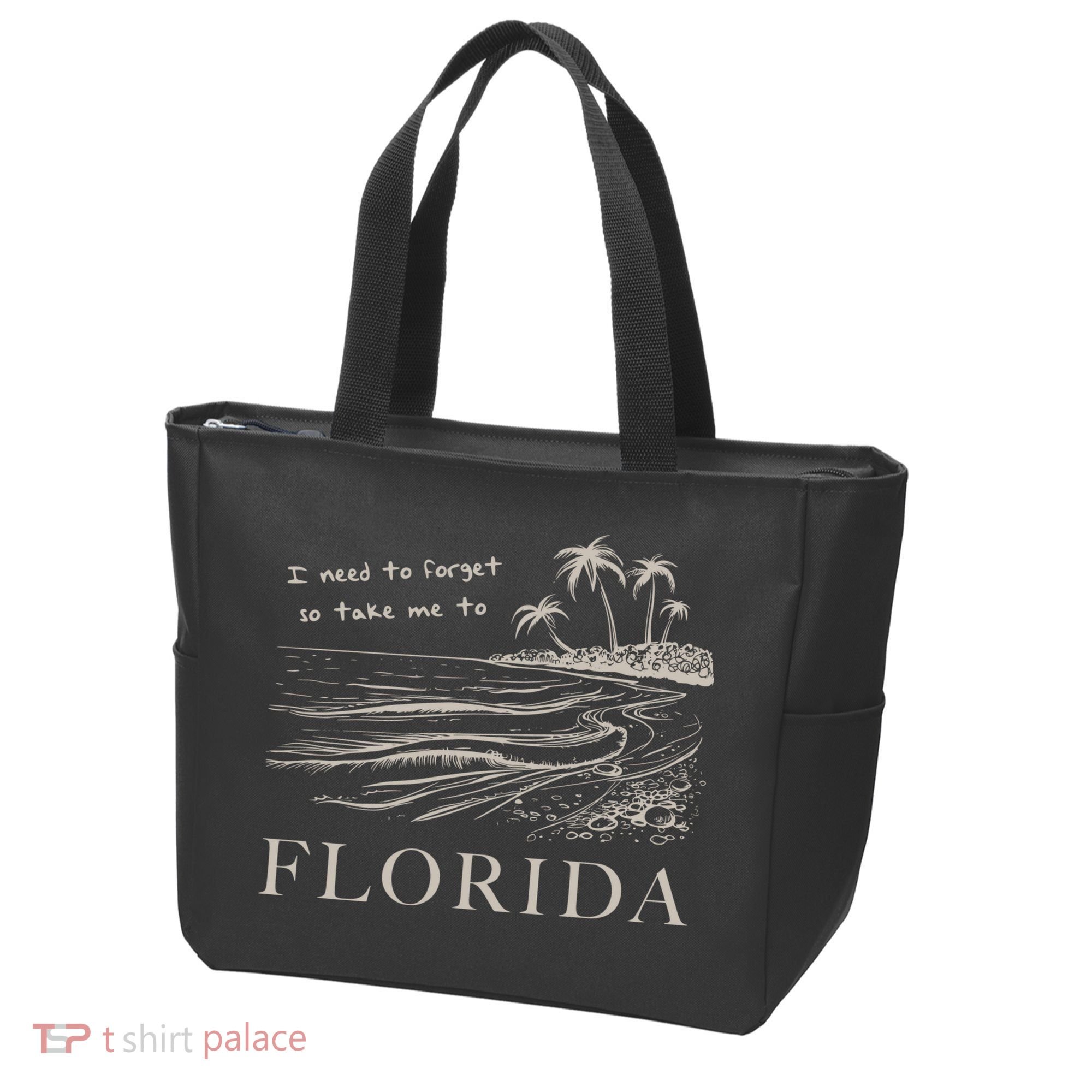 I Need To Forget So Take Me To Florida Ttpd Tote Bag