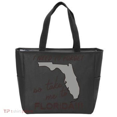 I Need To Forget So Take Me To Florida Ttpd Tote Bag
