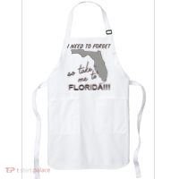 I Need To Forget So Take Me To Florida Ttpd Apron thumb 0
