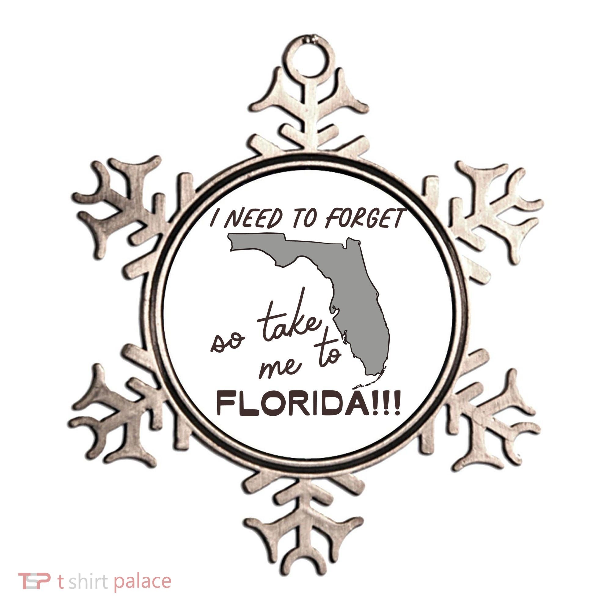 I Need To Forget So Take Me To Florida Ttpd Ornament