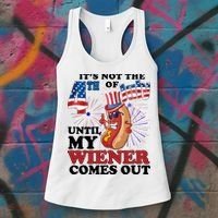 Its Not The 4th Of July Until My Wiener Comes Out Funny Women's Tank Top thumb 3