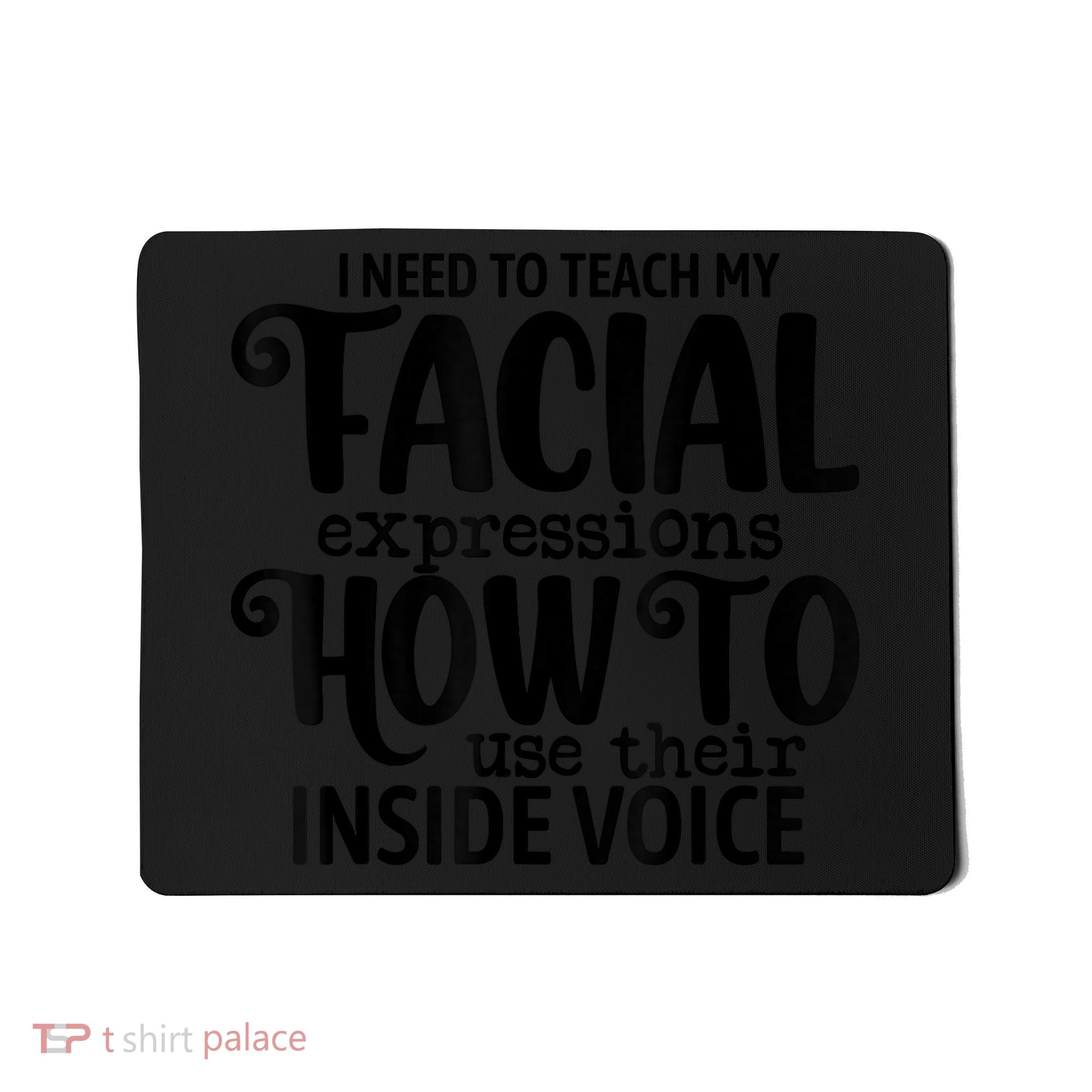 I Need To Teach My Facial Expressions How To Use Their Voice Mousepad