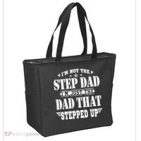 I'm Not The Step Dad I'm Just The Dad That Stepped Up Tote Bag thumb 2