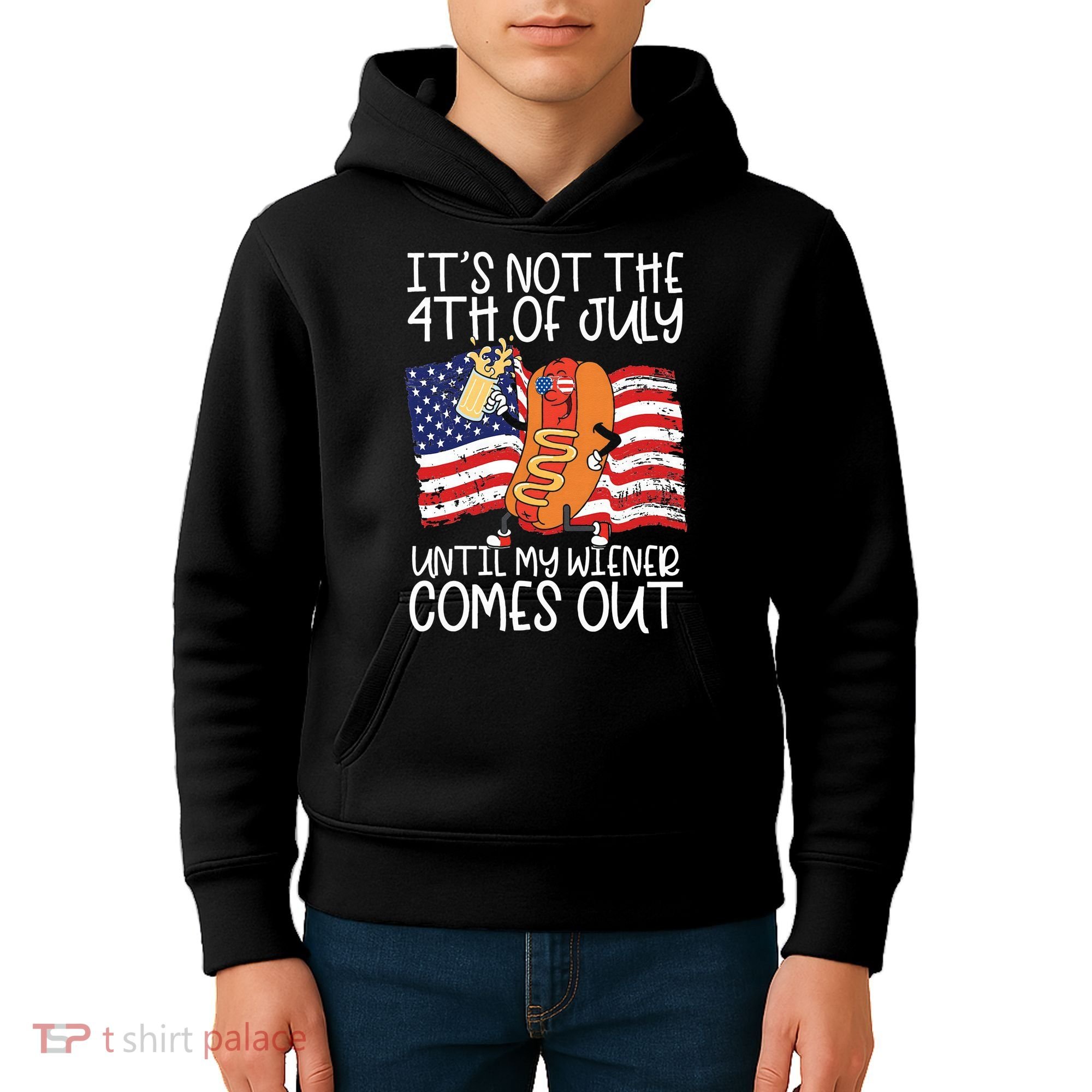 It's Not The 4th Of July Until My Wiener Comes Out Hot Dog Kids Hoodie