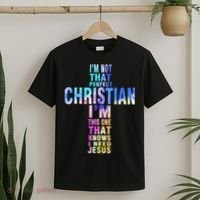 Im Not That Perfect Christian I Know I Need Jesus T-Shirt thumb 2