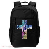 Im Not That Perfect Christian I Know I Need Jesus Backpack thumb 0