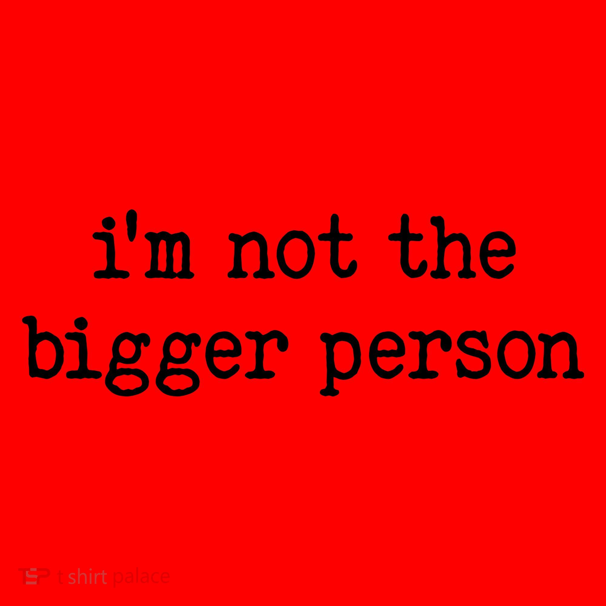 Im Not The Bigger Person Santa Hat