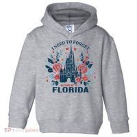 I Need To Forget Florida Toddler Hoodie thumb 0