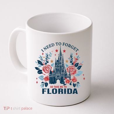 I Need To Forget Florida Coffee Mug