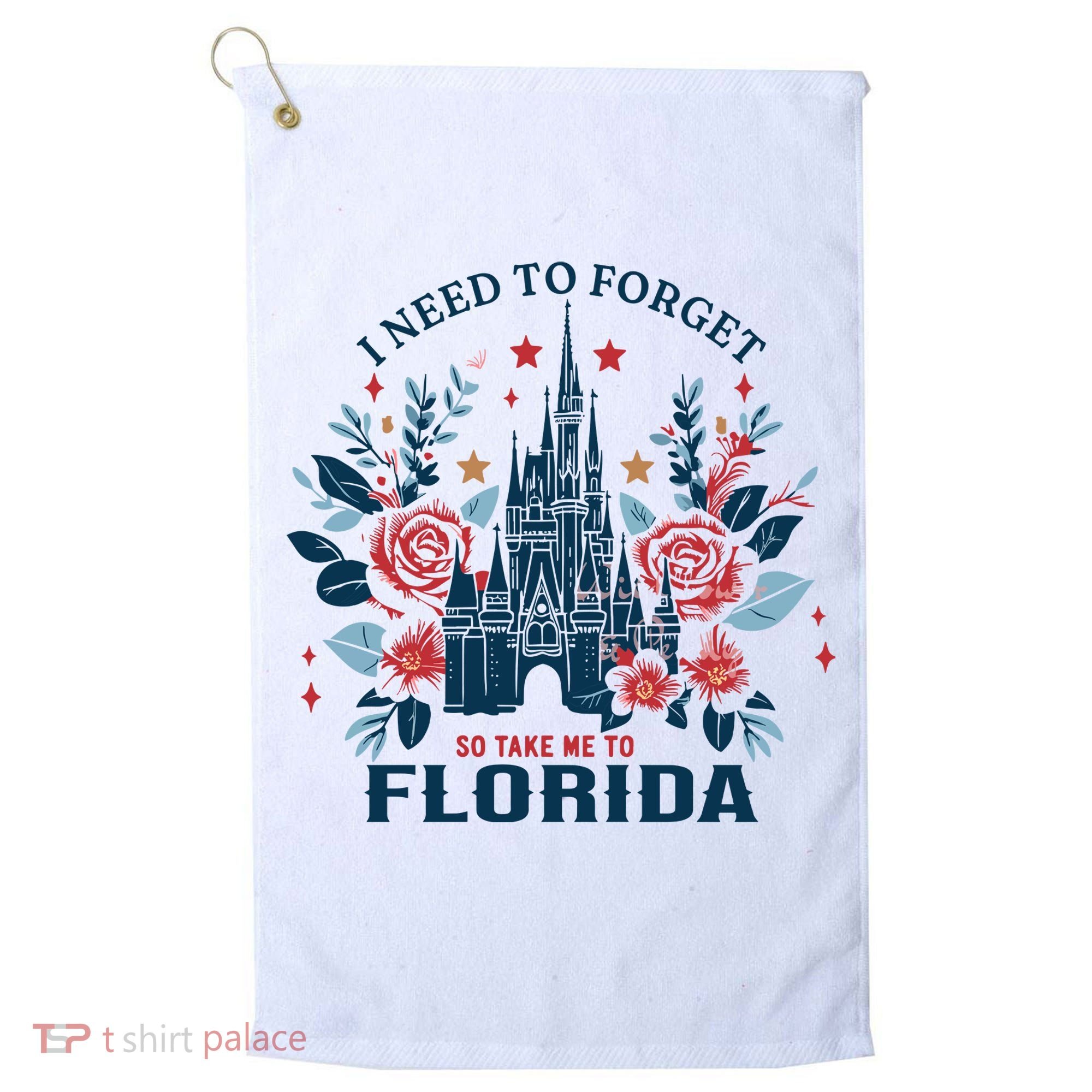 I Need To Forget Florida Golf Towel