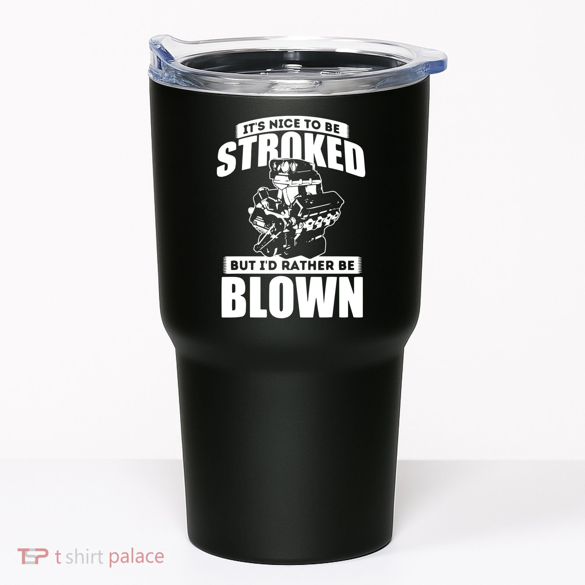 Its Nice To Be Stroked Funny Race Car Enthusiast Racing Tumbler