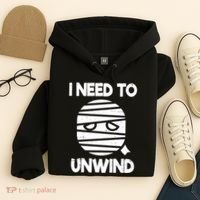 I Need To Unwind Funny Mummy Halloween Hoodie thumb 4