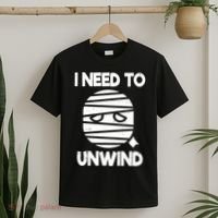 I Need To Unwind Funny Mummy Halloween T-Shirt thumb 2