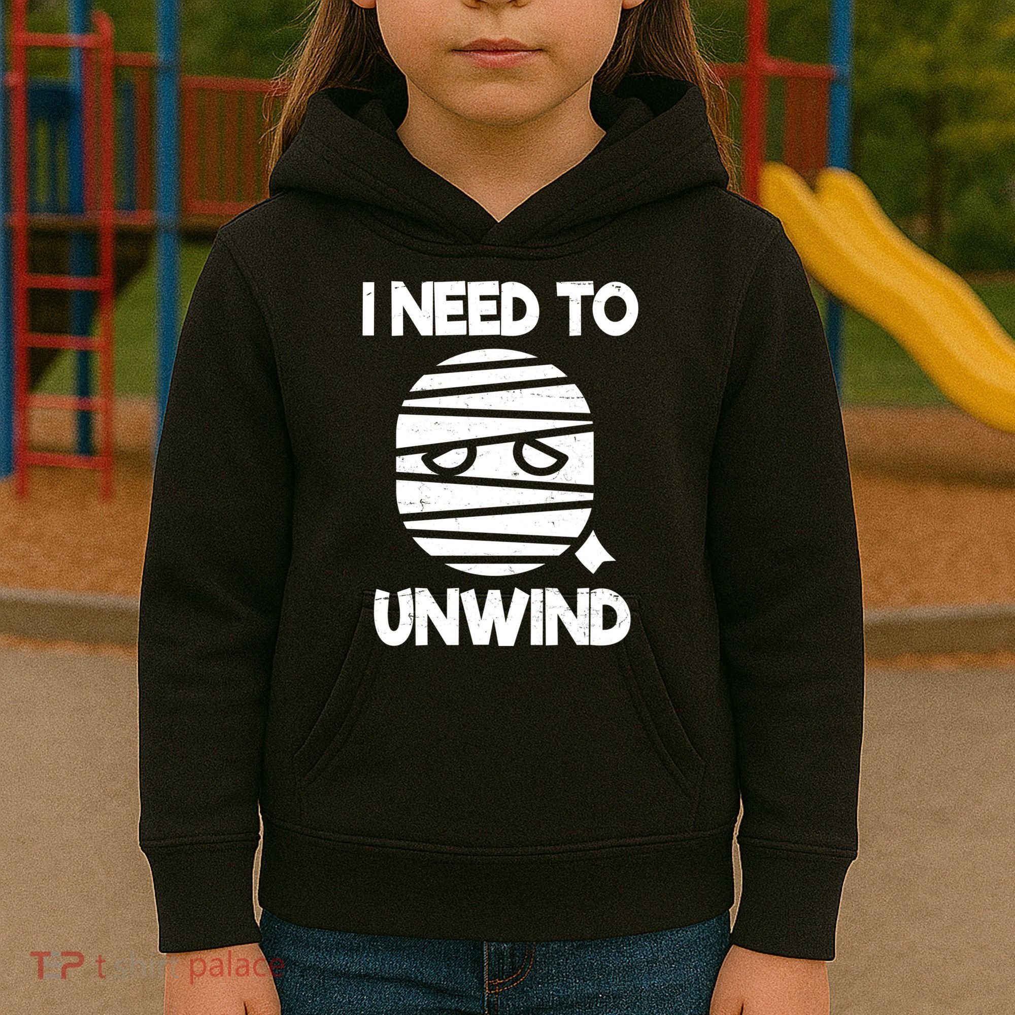 I Need To Unwind Funny Mummy Halloween Kids Hoodie