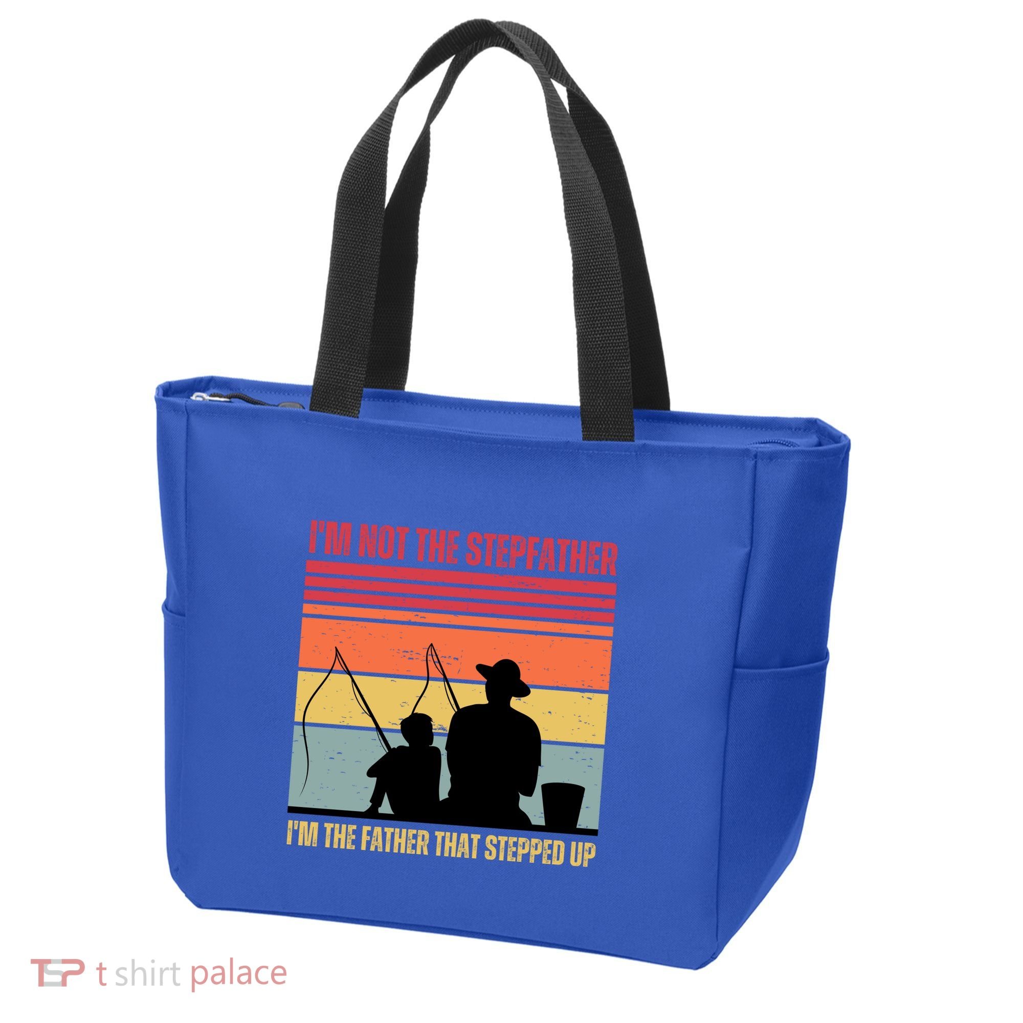IM Not The Stepfather IM The Father That Stepped Up Fathers Day Tote Bag