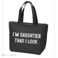 I'm Naughtier Than I Look Funny Sarcastic Saying Tote Bag thumb 3