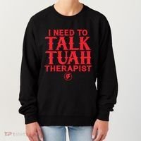 I Need To Talk Tush Therapist Women's Sweatshirt thumb 0