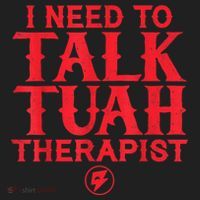 I Need To Talk Tush Therapist Women's Sweatshirt thumb 2