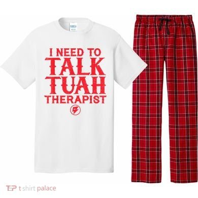 I Need To Talk Tush Therapist Pajama Set